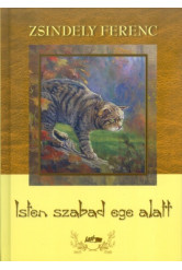 Isten szabad ege alatt