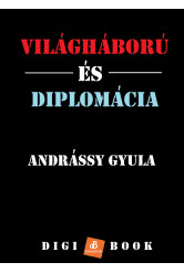 Diplomácia és világháború (e-könyv)
