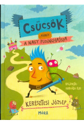 Csücsök, avagy a nagy pudinghajsza