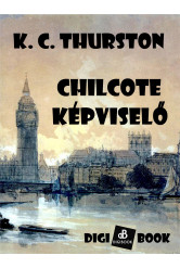 Chilcote képviselő (e-könyv)