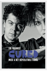 Cured - Mese a két képzeletbeli fiúról