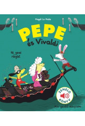 Pepe és Vivaldi - Zenélő könyv