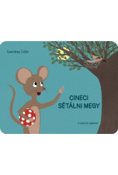 Cineci sétálni megy