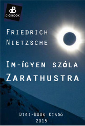 Im-ígyen szóla Zarathustra (e-könyv)