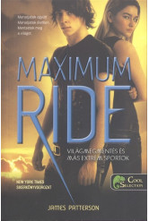 Maximum Ride 3. /Világmentés és más extrém sportok