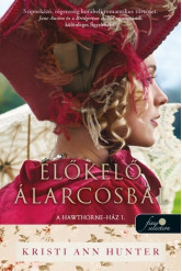 Előkelő álarcosbál (A Hawthorne-Ház 1.) - A Hawthorne-Ház