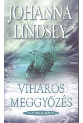Viharos meggyőzés /A Malory család 11.