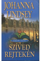 Szíved rejtekén /A Malory család 2.