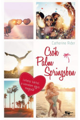 Csók Palm Springsben