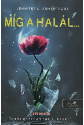 Míg a halál... (új kiadás)