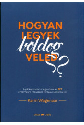 Hogyan legyek boldog veled?