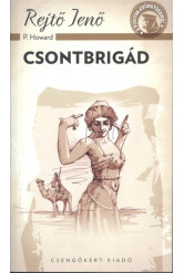 Csontbrigád /A ponyva gyöngyszemei