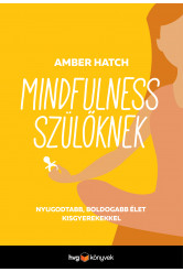 Mindfulness szülőknek (e-könyv)