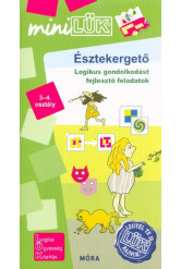 Észtekergető 3-4. osztály - Logikus gondolkodást fejlesztő feladatok /MinilLÜK