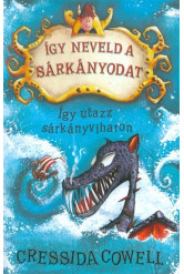 Így utazz sárkányviharon - Így neveld a sárkányodat 7.