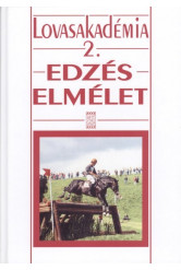 Edzéselmélet /Lovasakadémia 2.