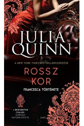 Rossz kor - Francesca története - Brigerton család 6.