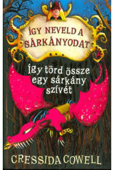 Így törd össze egy sárkány szívét - Így neveld a sárkányodat 8.