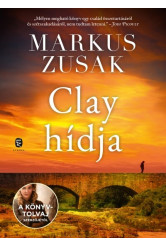 Clay hídja (új kiadás)