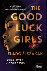 The Good Luck Girls - Eladó éjszakák