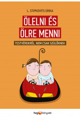 Ölelni és ölre menni (e-könyv)