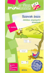 Szavak ásza 3. osztály - Játékos anyanyelvi feladatok /MiniLÜK