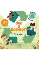 Óvd a bolygót! - Szemét