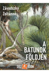 A batunok földjén (e-könyv)