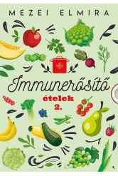 Immunerősítő ételek 2.