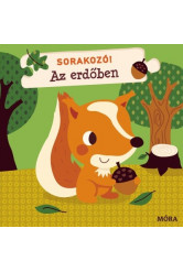 Sorakozó! - Az erdőben