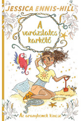 A varázslatos karkötő 7. - Az aranyhomok kincse