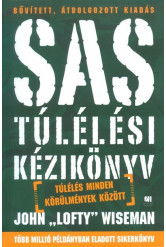 SAS túlélési kézikönyv - Túlélés minden körülmények között