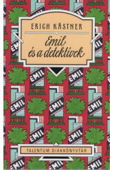 Emil és a detektívek - Talentum diákkönyvtár (új kiadás)