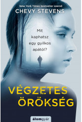 Végzetes örökség /Mit kaphatsz egy gyilkos apától?