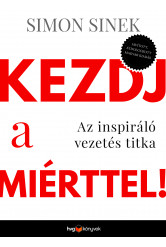 Kezdj a miérttel! (e-könyv)
