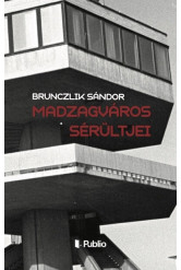 Madzagváros sérültjei