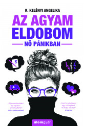 Az agyam eldobom (új) (e-könyv)