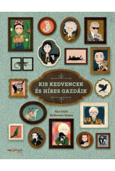 Kis kedvencek és híres gazdáik