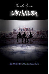 Idővándor - Honfoglalás