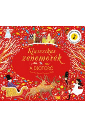 Klasszikus zenemesék: A diótörő - Nyomd meg a hangjegyet, és hallgasd meg Csajkovszkij zenéjét!