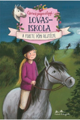Cseresznyevölgyi lovasiskola 3. - A fekete póni rejtélye