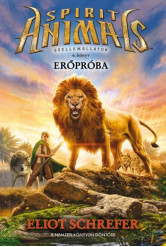 Spirit Animals - Szellemállatok 6. /Erőpróba