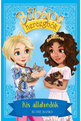 Bűbájos hercegnők 15. - Kis állatmentők