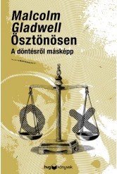 Ösztönösen - A döntésről másképp