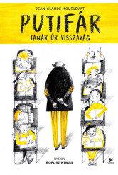 Putifár tanár úr visszavág