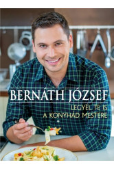 Legyél te is a konyhád mestere