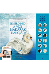 Ismerd meg a vízimadarak hangját!