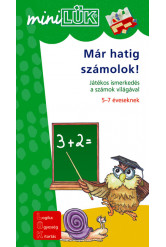 Már hatig számolok - Játékos ismerkedés a számok világával 5-7 éveseknek - miniLÜK