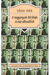 A nagyenyedi két fűzfa és más elbeszélések /Talentum diákkönyvtár