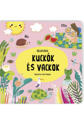 BUJÓCSKA – Kuckók és vackok - Játékos ismeretek - Bujócska